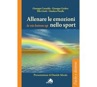 Allenare le emozioni nello sport. La via bottom-up