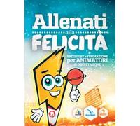 Allenati alla felicità