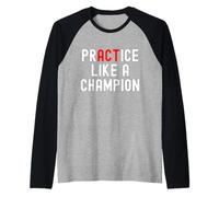 Allenati Come Un Campione Tee Sports Athletics Team Player Maglia con Maniche Raglan