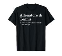 Allenatore Tennis Coach Divertente Figo Maglietta