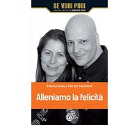 Alleniamo la felicità