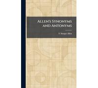 Allen's Synonyms and Antonyms