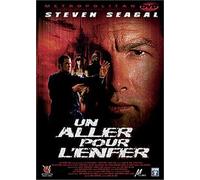 Un aller pour l'enfer (DVD) Malakul Lane Sara Mann Byron Kevork Malikyan Seagal