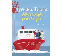 Aller simple pour la joie