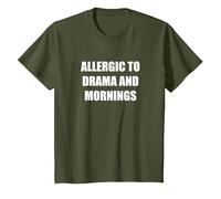 Allergico al Dramma e al Mattino Maglietta, Bambini, Oliva, 6 Anni