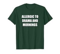 Allergico al Dramma e al Mattino Maglietta, Uomo, Verde Foresta, L