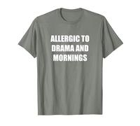 Allergico al Dramma e al Mattino Maglietta, Uomo, Verde Militare mélange, XL