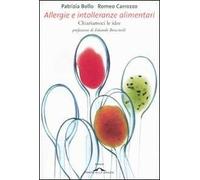 Allergie e intolleranze alimentari. Chiariamoci le idee