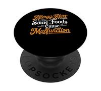 Allergy Alert Some Foods Cause Malfunction - PopSockets PopGrip Adesivo