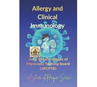 Allergy and Clinical Immunology: Joint Royal Colleges of Physicians Training Board (JRCPTB): 1