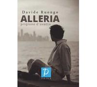 Alleria. Prigione d'ovatta