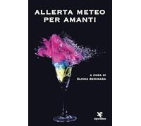 Allerta meteo per amanti