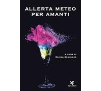 Allerta meteo per amanti