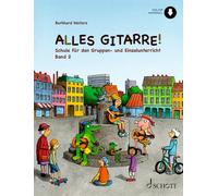 Alles Gitarre! 2: Schule für Gruppen- und Einzelunterricht. Gitarre. Schülerheft.