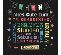 Alles Gute zum 33. Geburtstag - Gästebuch: Dekoration zur Feier vom 33.Geburtstag für Mann oder Frau - 33 Jahre Geschenk & Deko - Buch für Glückwünsche und Fotos der Gäste