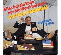 Alles hat ein Ende nur die Wurst hat zwei (1987) / Vinyl single [Vinyl-Single 7'']