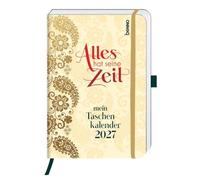 Alles hat seine Zeit - Mein Taschenkalender 2027