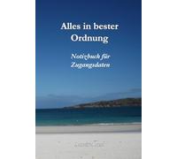 Alles in bester Ordnung: Notizbuch für Zugangsdaten