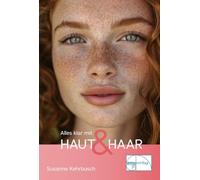 Alles klar mit Haut und Haar