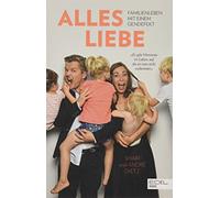 Alles Liebe: Familienleben mit einem Gendefekt