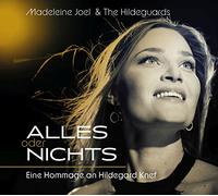 Joel,Madeleine & the Hildegu Alles Oder Nichts: Eine Hommage An Hildegard (CD)
