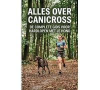 Alles over Canicross: De complete gids voor hardlopen met je hond