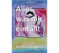 Alles, was mir einfällt