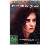 Alles was wir hatten