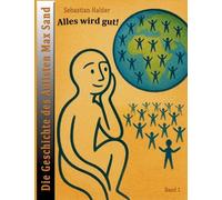 Andrà tutto bene! – La storia dell'autistico Max Sand