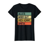 Alles Wird Gut Hier Kommt Anita Retro Vintage Nome Maglietta
