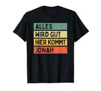 Alles wird Gut Hier kommt t Jonah Retro Vintage Spruch Name Maglietta