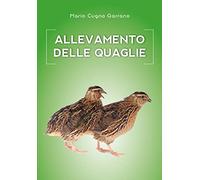 Allevamento amatoriale delle quaglie