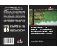 ALLEVAMENTO IN STAGNO DI Protopterus dolloï BOULENGER, 1900: PRIMO PROCESSO A KIKWIT, D.R. CONGO