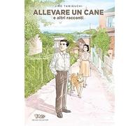 Allevare un cane e altri racconti