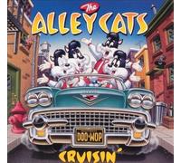 Alley Cats CRUISIN CD NUOVO