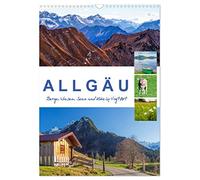 Allgäu, Berge, Wiesen, Seen und Kühe. (Wandkalender 2026 DIN A3 hoch), CALVENDO Monatskalender: Hohe Berge, sanfte Wiesen, stille Seen, Kühe, all das finden Sie in diesem Allgäu Kalender!