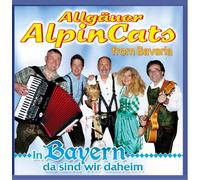 Allgäuer Alpincats from Bavaria - In Bayern Da Sind Wir Daheim