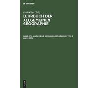 Allgemeine Siedlungsgeographie, Teil 2: Die Städte (Copertina rigida)