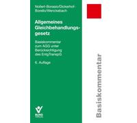 Allgemeines Gleichbehandlungsgesetz: Basiskommentar zum AGG
