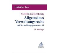 Allgemeines Verwaltungsrecht: mit Verwaltungsprozessrecht