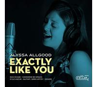 Allgood Alyssa - Exactly Like You