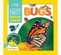 Alli Brydon Little Kids First Nature Guide Bugs (Copertina rigida)