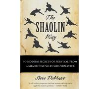 Alli Joseph Steve Demasco The Shaolin Way (Tascabile)