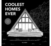 Alli Koch Coolest Homes Ever (Mixed Media Product)