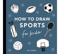 Alli Koch Sports: How to Draw Books for Kids (Tascabile)