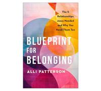 Alli Patterson Blueprint for Belonging (Tascabile)