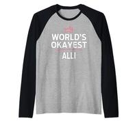 ALLI World's Okayest ALLI Funny Personalized Custom ALLI Maglia con Maniche Raglan