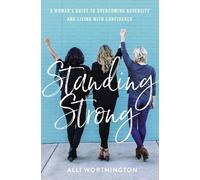Alli Worthington Standing Strong (Tascabile)