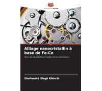 Alliage nanocristallin à base de Fe-Co: Pour les étudiants en master et les chercheurs