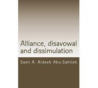 Alliance, disavowal and dissimulation: Interpretation of the Koranic verses 3:28-29 through the centuries